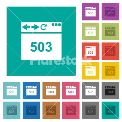 Browser 503 Service Unavailable square flat multi colored icons - Browser 503 Service Unavailable multi colored flat icons on plain square backgrounds. Included white and darker icon variations for hover or active effects.