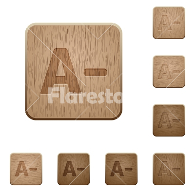 Decrease font size wooden buttons - Set of carved wooden Decrease font size buttons in 8 variations.